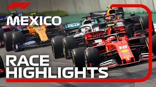 2019 Mexican Grand Prix Race Highlights [upl. by Seidnac]