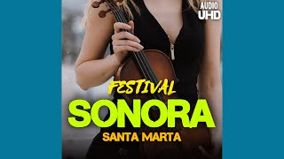 Sonora Santa Marta Chaparrastique Remastered [upl. by Lesslie]