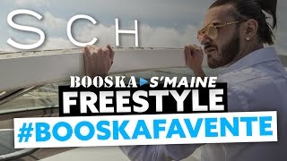 SCH  Freestyle Booska Favente Booska Smaine épisode 15 [upl. by Ahtikal302]