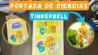 COMO HACER UN PORTADA DE TIMKERBELL  PORTADA DE CIENCIAS  PORTADAS ESCOLARES [upl. by Asereht]