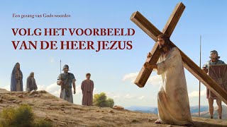 Nederlandse christelijk lied ‘Volg het voorbeeld van de Heer Jezus’ [upl. by Uria761]