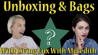 Bags and Unboxing with Living Lux With Meredith Collab Part 2 [upl. by Emmeram]