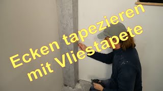 Ecke tapezieren mit Vliestapete [upl. by Savinirs]