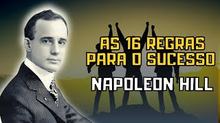 AS 16 REGRAS PARA O SUCESSO NAPOLEON HILL [upl. by Dilly]