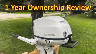 Tohatsu 6 HP 1 Year Ownership Review 2022 Model Likes amp Dislikes [upl. by Ttej]