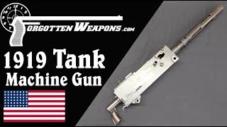 The First Browning 1919 The Automatic Tank Machine Gun [upl. by Alexis]