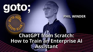 ChatGPT from Scratch in 1 Minute • Phil Winder • GOTO 2023 [upl. by Dionne]