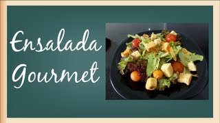 Como hacer ensalada gourmet [upl. by Tracy]