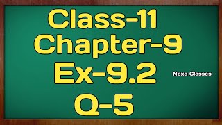 Class11 Ex92Q5  Sequence and Series  NCERT Math [upl. by Yelwah]