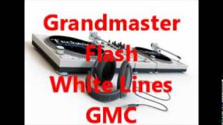 Grandmaster Flash  White Lines  Original [upl. by Mart]