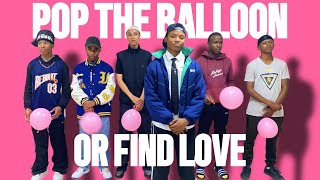 Pop the Balloon or Find Love 💘  Student Res Edition South Africa [upl. by Annoya514]