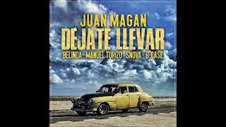 Dejate llevar Juan Magan Belinda Manuel Snova B case [upl. by Brinkema547]