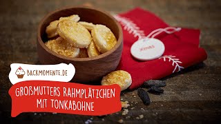 Großmutters Rahmplätzchen mit Tonkabohne [upl. by Adnirual]