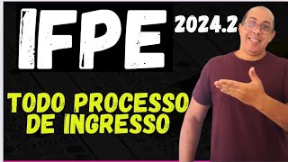 COMO E O PROCESSO DE INGRESSO DO IFPE 20242 [upl. by Oakley]