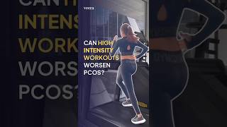 Can High Intensity Workout Worsen your PCOS  Veera Health [upl. by Notle]