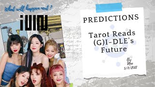 Tarot Reader Reads Gidle Future 20222025 [upl. by Ielerol]