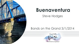 Buenaventura  Steve Hodges  Forest Hills Adult Community Band [upl. by Selden]