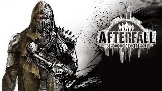 Темно страшно непонятно Afterfall Reconquest  Episode 1 Early Access  101 2014 ЗС [upl. by Erej]