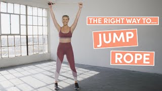 How To Jump Rope  The Right Way  WellGood [upl. by Ferdie]