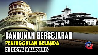 Bangunan² Bersejarah Peninggalan Belanda di Kota Bandung Tahun 19271955 Full HD Berwarna [upl. by Woodhead]