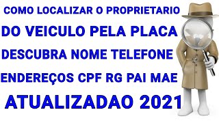 como localizar proprietario pela placa do veiculo descubra endereço telefone email nome veiculos [upl. by Raji]