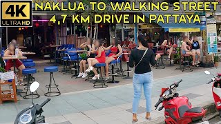 Pattaya Naklua to Walking Street 4K 470 Km Drive Thailand [upl. by Queston782]