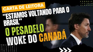 Brasileira no Canadá ESTAMOS VOLTANDO AO BRASIL [upl. by Acimat249]