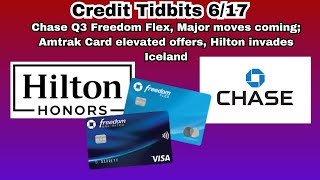 Credit TidBits 617  Chase announcements and rumors Hilton launching in Iceland and More [upl. by Aynotel]