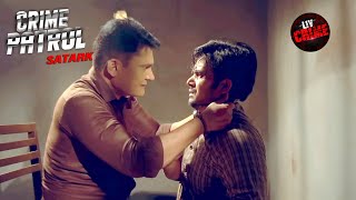 To Save An Innocent  Part 2  Crime Patrol Satark  क्राइम पेट्रोल [upl. by Iadam801]