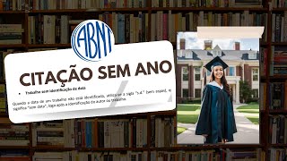 Como fazer citação sem ano na nova norma ABNT da NBR 105202023 [upl. by Bartel]