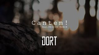 Cantem feat Hélvio Sodré  Dort [upl. by Ronny]