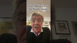 “NEVER SAY NEVER” Glen Matlock on a Sex Pistols reunion [upl. by Odey785]