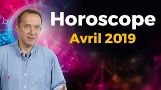 HOROSCOPE AVRIL 2019 SPECIAL AMOUR  VENUS EST BELLE [upl. by Noryd725]