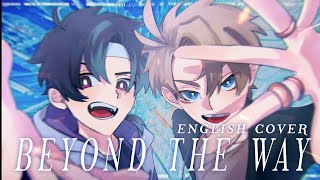 【ENGLISH COVER】Beyond The Way【MICCHI ✖ senadaze 】Giga [upl. by Jaquenette]