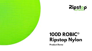 100D ROBIC® Ripstop Nylon  Fabric Demo Video [upl. by Sirotek998]