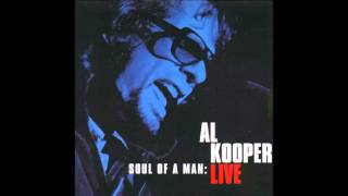 Al Kooper  Soul Of A Man  Live  Full Album [upl. by Yelrihs]