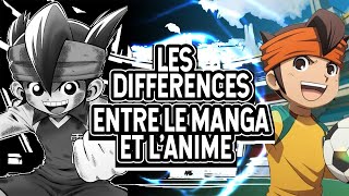 LES DIFFÉRENCES ENTRE LANIME ET LE MANGA DANS INAZUMA ELEVEN [upl. by Averir]