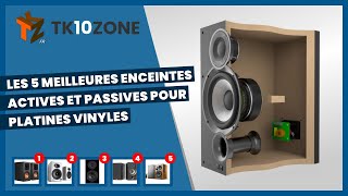 Les 5 meilleures enceintes actives et passives pour platines vinyles [upl. by Plossl]