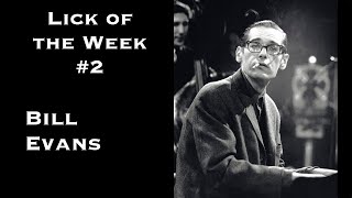 Lick of the Week 2 Bill Evans ii V I lick [upl. by Nikal]