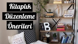 Kitaplık Nasıl Düzenlenir  Dekorasyon Fikirleri Bookcase Styling Tumblr Inspired [upl. by Rhona]