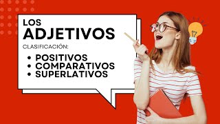 Los Adjetivos y Tipos de Adjetivos [upl. by Rehportsirhc653]