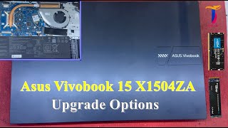 Asus Vivobook 15 X1504ZA Ram and NVMe SSD Upgrade Options [upl. by Levi]