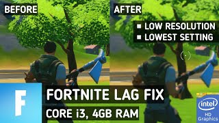 Fortnite Lag Fix Low End PC  How To Play Fortnite On 4GB RAM Intel HD Graphics [upl. by Nailil599]