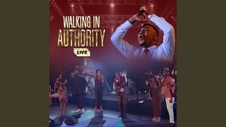 Walking in Authority Live [upl. by Meghann]