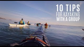 10 Tips for kayaking with a group  Weekly Kayaking Tips  Kayak Hipster [upl. by Derrick348]