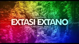 Diamond  Extasi Extano Orginal Mix  FREE DOWNLOAD [upl. by Morel]