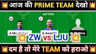 ZW vs LJU Dream 11 Prediction  ZW vs LJU Dream 11 Team  ZW vs LJU ECS T10 Croatia Match Live [upl. by Alverson617]