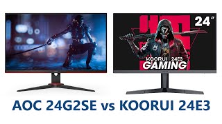 AOC 24G2SE vs KOORUI 24E3 Comparison [upl. by Eledoya226]