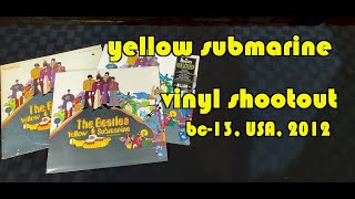 VINYL SHOOTOUT The Beatles Yellow Submarine LP 10 [upl. by Ambrosi]