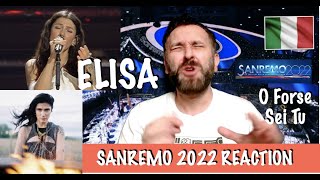 SANREMO 2022 REACTION  ELISA  quotO FORSE SEI TUquot Live [upl. by Alemat]